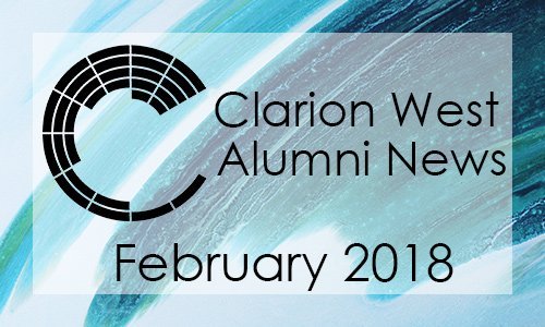 Clarion West Alumni News - February 2018 Clarion West Alumni News - February 2018